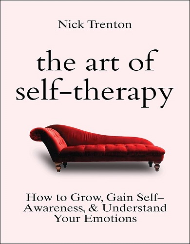 کتاب رمان انگلیسی The Art of Self Therapy