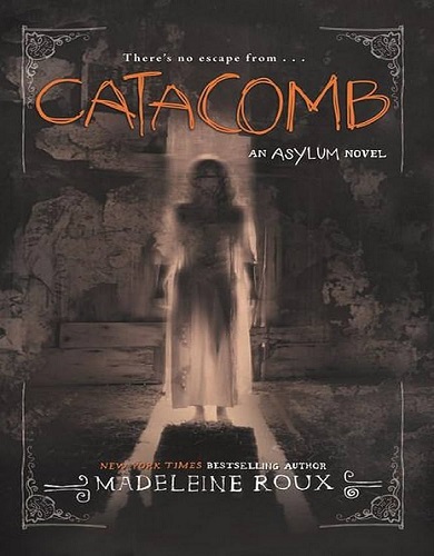 کتاب رمان انگلیسی Catacomb Asylum 3