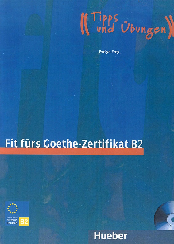 کتاب زبان آلمانی Fit fur goethe zertifikat b2