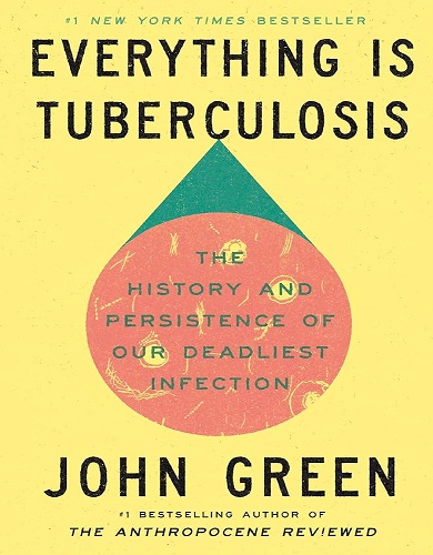 کتاب رمان انگلیسی Everything Is Tuberculosis
