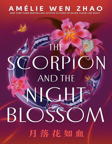 کتاب رمان انگلیسی The Scorpion and the Night Blossom