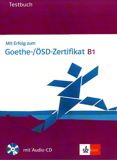 کتاب زبان آلمانی Goethe OSD Zertfikat B1 testbuch