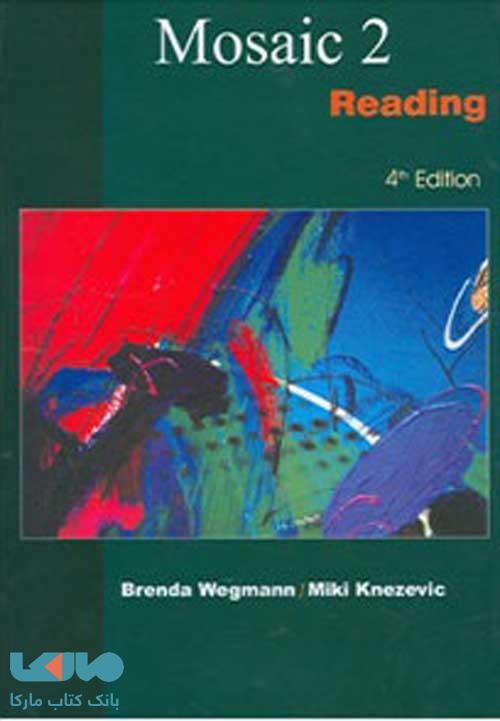 کتاب زبان Mosaic 2 fourth edition
