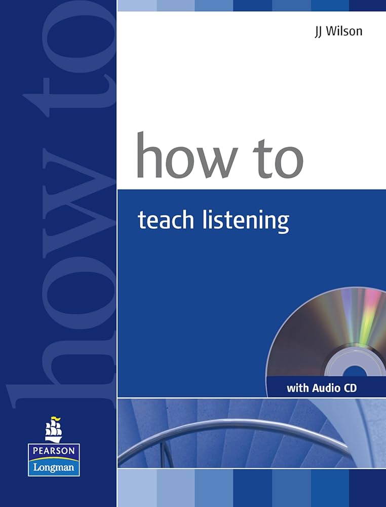 کتاب زبان دانشگاهی how to teach listening